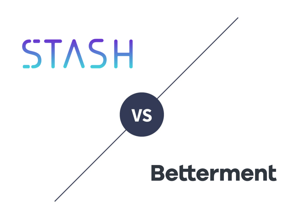 stash vs betterment