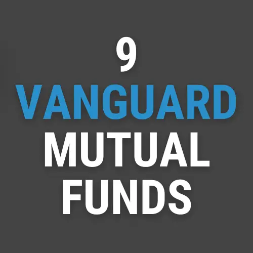 The 9 Best Vanguard Mutual Funds for 2025
