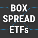 box spread etfs